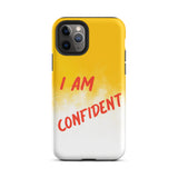 Durable Crack proof iPhone  Case , Motivational Mobile Case Tough iPhone case " I am Confident"