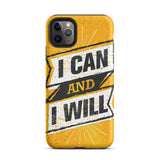 Motivational iPhone case,  law of affirmation mobile phone case,  Tough iPhone case "I can and I will"