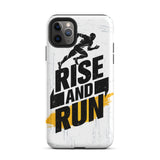 Positive Quote iPhone case, Durable Tough iPhone case " Rise and Run"