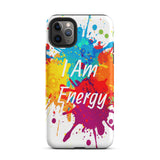 Durable Tough iPhone case "I am Energy" Positive Affirmation Mobile Case