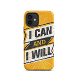 Motivational iPhone case,  law of affirmation mobile phone case,  Tough iPhone case "I can and I will"