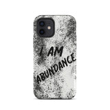 Affirmation quote iPhone Case, Durable Crack proof iPhone  Case  Tough iPhone case "I Am Abundance"