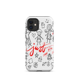 Tough   iPhone case, Daubable mobile phone case "Just" Childhood Memory iPhone case