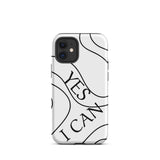 Tough iPhone Case, Law of Affirmation iPhone Case, Durable Crack proof iPhone  Case iPhone case "Yes I Can"