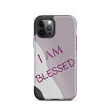 Tough iPhone case,  Law of Affirmation Mobile case, Durable Crack proof iPhone  Case  "I am Blessed"