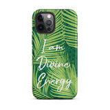 Tough iPhone case "I am Divine Energy" Inspirational  iPhone Case,