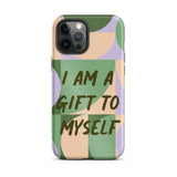 Motivational iPhone Case, Tough iPhone case "I am a Gift to Myself"
