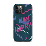 Motivational iPhone Case, Law of Affirmation Mobile Case, Tough iPhone case "I am Happy"