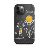 Motivational iPhone case , Durable Tough iPhone case "Joyous"