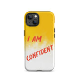 Durable Crack proof iPhone  Case , Motivational Mobile Case Tough iPhone case " I am Confident"