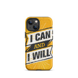 Motivational iPhone case,  law of affirmation mobile phone case,  Tough iPhone case "I can and I will"