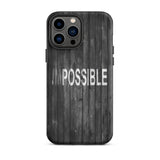 Inspirational iPhone Case , law of affirmation mobile phone case Tough iPhone case "I am Possible"