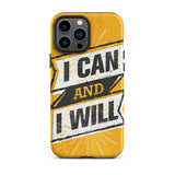 Motivational iPhone case,  law of affirmation mobile phone case,  Tough iPhone case "I can and I will"