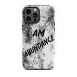 Affirmation quote iPhone Case, Durable Crack proof iPhone  Case  Tough iPhone case "I Am Abundance"