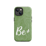 Tough iPhone case Durable Crack proof iPhone  Case "Be Positive" Moticational Mobile Case