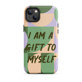 Motivational iPhone Case, Tough iPhone case "I am a Gift to Myself"