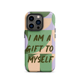 Motivational iPhone Case, Tough iPhone case "I am a Gift to Myself"