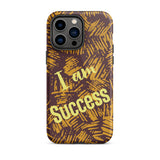 Positive quote iPhone Case, Motivational iPhone case, Tough iPhone case "I am Success"