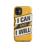 Motivational iPhone case,  law of affirmation mobile phone case,  Tough iPhone case "I can and I will"