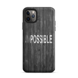 Inspirational iPhone Case , law of affirmation mobile phone case Tough iPhone case "I am Possible"