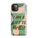 Motivational iPhone Case, Tough iPhone case "I am a Gift to Myself"