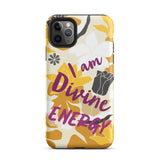 Affirmation Quote  iPhone Case , Motivational Mobile Case,  Tough iPhone case "I am Divine energy"