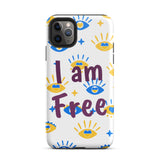 Tough iPhone Case, Motivational Mobile case, Durable Tough iPhone case "I am Free"