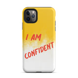 Durable Crack proof iPhone  Case , Motivational Mobile Case Tough iPhone case " I am Confident"