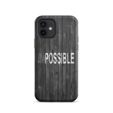 Inspirational iPhone Case , law of affirmation mobile phone case Tough iPhone case "I am Possible"