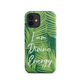 Tough iPhone case "I am Divine Energy" Inspirational  iPhone Case,