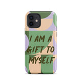 Motivational iPhone Case, Tough iPhone case "I am a Gift to Myself"