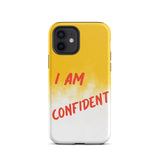 Durable Crack proof iPhone  Case , Motivational Mobile Case Tough iPhone case " I am Confident"