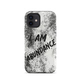 Affirmation quote iPhone Case, Durable Crack proof iPhone  Case  Tough iPhone case "I Am Abundance"