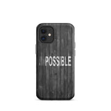 Inspirational iPhone Case , law of affirmation mobile phone case Tough iPhone case "I am Possible"