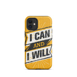 Motivational iPhone case,  law of affirmation mobile phone case,  Tough iPhone case "I can and I will"