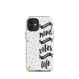 Tough iPhone case, Motivational iPhone Case Mind Vibes Life