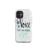 Motivational iPhone Case, Tough Mobile protective  phone case " Be a voice"