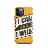 Motivational iPhone case,  law of affirmation mobile phone case,  Tough iPhone case "I can and I will"