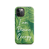 Tough iPhone case "I am Divine Energy" Inspirational  iPhone Case,