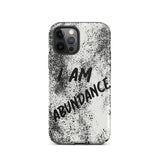 Affirmation quote iPhone Case, Durable Crack proof iPhone  Case  Tough iPhone case "I Am Abundance"