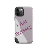 Tough iPhone case,  Law of Affirmation Mobile case, Durable Crack proof iPhone  Case  "I am Blessed"