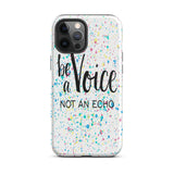 Motivational iPhone Case, Tough Mobile protective  phone case " Be a voice"