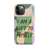 Motivational iPhone Case, Tough iPhone case "I am a Gift to Myself"