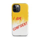 Durable Crack proof iPhone  Case , Motivational Mobile Case Tough iPhone case " I am Confident"