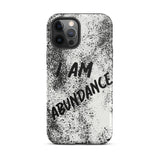 Affirmation quote iPhone Case, Durable Crack proof iPhone  Case  Tough iPhone case "I Am Abundance"