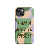 Motivational iPhone Case, Tough iPhone case "I am a Gift to Myself"