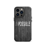 Inspirational iPhone Case , law of affirmation mobile phone case Tough iPhone case "I am Possible"