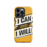 Motivational iPhone case,  law of affirmation mobile phone case,  Tough iPhone case "I can and I will"