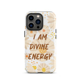 Tough iPhone case ,  "I am Divine Energy" Positive Affirmation iPhone case