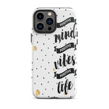 Tough iPhone case, Motivational iPhone Case Mind Vibes Life